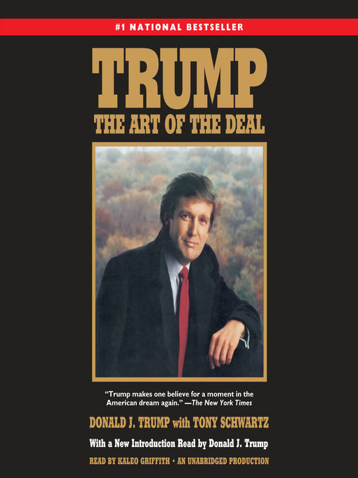 Title details for The Art of the Deal by Donald J. Trump - Available
